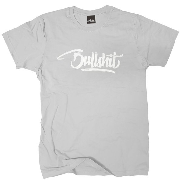 T-Shirt Bullshit vers. Farben Gr.M bis XXXL