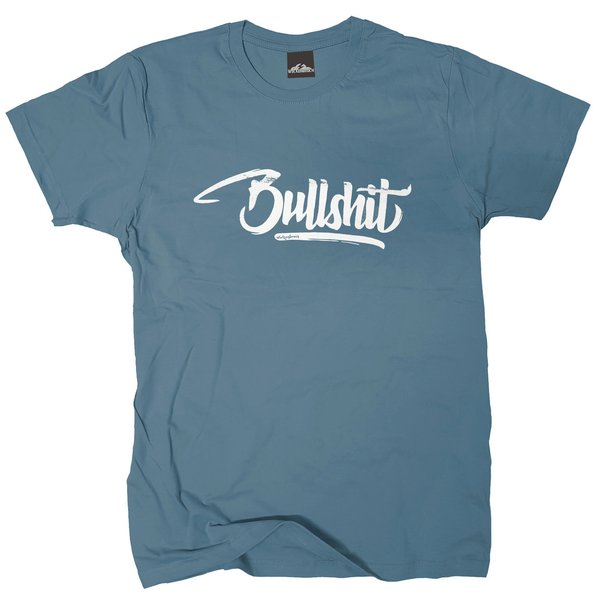 T-Shirt Bullshit vers. Farben Gr.M bis XXXL