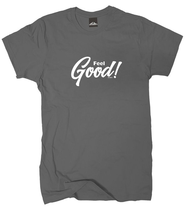 T-Shirt Feel Good vers. Farben Gr.S-XXXXXL